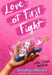 Love at First Fight (Sandhya Menon)