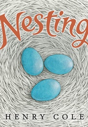 Nesting (Henry Cole)