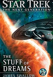 Star Trek the Stuff of Dreams (James Swallow)