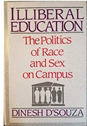 Illiberal Education (Dinesh D'souza)
