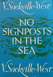 No Signposts in the Sea (Vita Sackville-West)