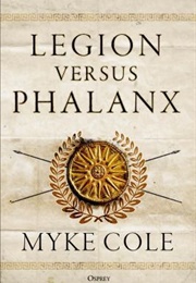 Legion Versus Phalanx (Myke Cole)