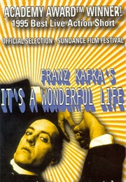 Franz Kafka's It's a Wonderful Life (1993)