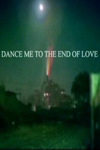 Dance Me to the End of Love (2004)