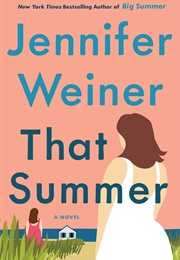 That Summer (Jennifer Weiner)