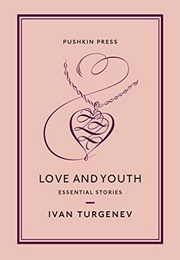 Love and Youth (Ivan Turgenev)