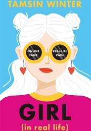 Girl (In Real Life) (Tamsin Winter)