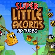Super Little Acorns 3D Turbo