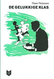 De Gelukkige Klas (Theo Thijssen)
