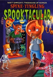 Bart Simpson's Treehouse of Horror: Spine-Tingling Spooktacular (Matt Groening)