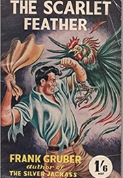 The Scarlet Feather (Frank Gruber)