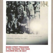 If You Tolerate This ... - Manic Street Preachers