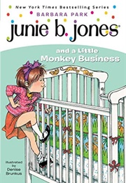 Junie B. Jones and a Little Monkey Business (Barbara Park)