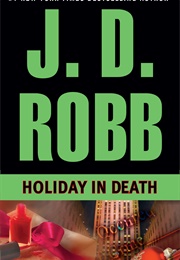 Holiday in Death (J. D. Robb)