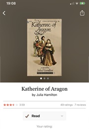 Katherine of Aragon (Julia Hamilton)