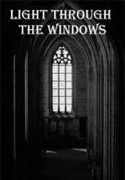 Light Through the Windows (Cassandra Morphy)