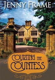 Courting the Countess (Jenny Frame)