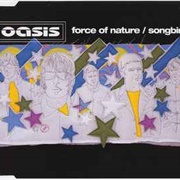 Oasis - Force of Nature