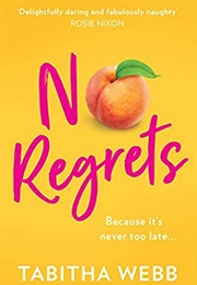 No Regrets (Tabitha Webb)