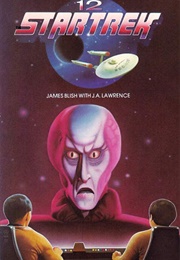 Star Trek 12 (James Blish)