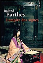 L'empire Des Signes (Roland Barthes)