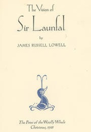 The Vision of Sir Launfal (James Russell Lowell)