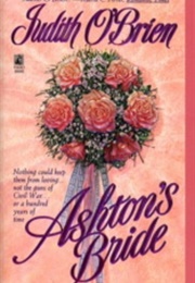 Ashton's Bride (Judith O'Brien)