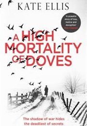 A High Mortality of Doves (Kate Ellis)