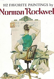 102 Favorite Paintings (Norman Rockwell)