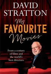 My Favourite Movies (David Stratton)