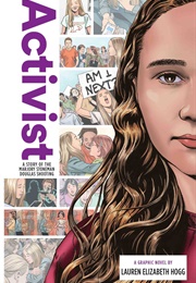 Activist: A Story of the Marjory Stoneman Douglas Shooting (Lauren Elizabeth Hogg)