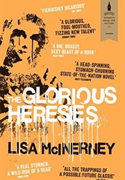 The Glorious Heresies (Lisa McInerney)