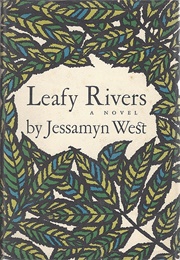 Leafy Rivers (Jessamyn West)