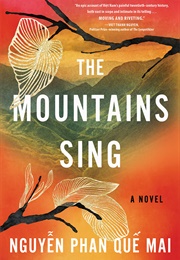 The Mountain Sings (Nguyen Phan Que Mai)