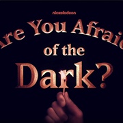 Are You Afraid of the Dark?