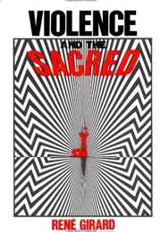 Violence and the Sacred (René Girard)