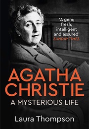 Agatha Christie: A Mysterious Life (Laura Thompson)