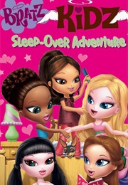 Bratz Kidz: Sleep-Over Adventure (2007)