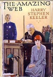 The Amazing Web (Harry Stephen Keeler)