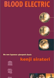 Blood Electric (Kenji Siratori)