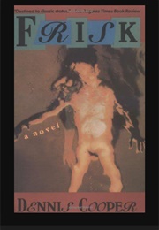 Frisk (Dennis Cooper)