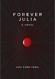 Forever Julia (Jodi Carmichael)