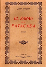El Sarau De La Patacada (Josep Robrenyo)
