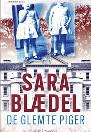 De Glemte Piger (Sara Blædel)