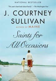 Saints for All Occasions (J. Courtney Sullivan)