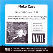 Night Still Comes - Neko Case
