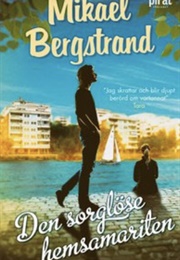 Den Sorglöse Hemsamariten (Mikael Bergstrand)