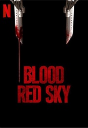 Blood Red Sky (2021)