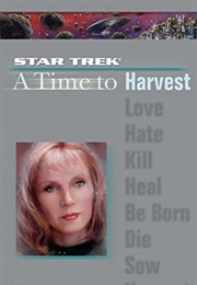 Star Trek a Time to Harvest (Dayton Ward)
