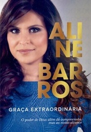 Graça Extraordinária (Aline Barros)